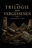 Trilogie der Vergessenen