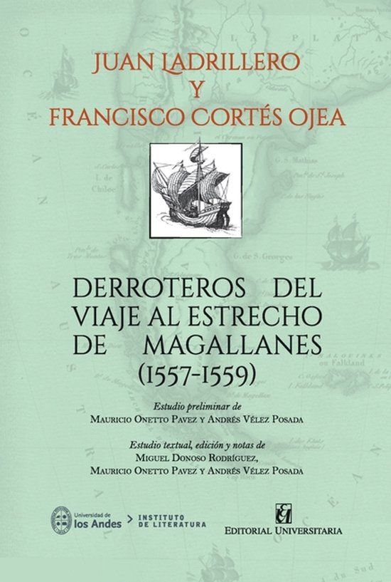 Derroteros Libri GmbH Derroteros del viaje al estrecho de Magallanes (1557-1559) Paperback