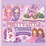 Pretty Little Things