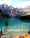 Banff National Park: Cool Pictures That Create An Idea For You About Banff National Park – Perfect Gift for travel and tourism lovers.....Relaxing & Meditation. (Travel Coffee Table Book)