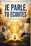 JE PARLE TU ECOUTES