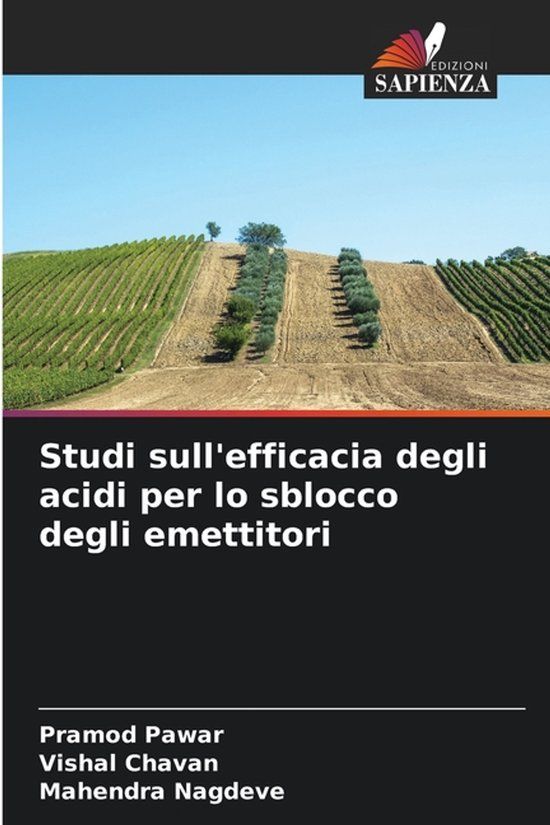Studi OmniScriptum SRL Studi sull'efficacia degli acidi per lo sblocco degli emettitori