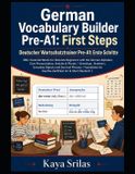 German Vocabulary Builder / Deutscher Wortschatztrainer- German Vocabulary Builder Pre-A1