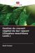Gestion Editions Notre Savoir Gestion du couvert végétal du ber rajeuni (Zizyphus mauritiana Lamk.)