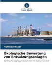 Ökologische Verlag Unser Wissen Ökologische Bewertung von Entsalzungsanlagen