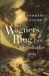Wagners Boom Wagners Ring