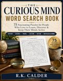 The Curious Mind Word Search Book
