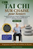 Tai Independently Published Tai Chi sur Chaise pour Seniors