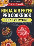 The Bookmundo The Ultimate Ninja Air Fryer Pro Cookbook for Everyone