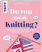 Do frechverlag GmbH Do you speak knitting?