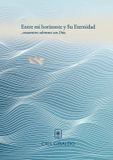 Entre Libri GmbH Entre mi horizonte y Su Eternidad