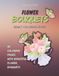 FLOWER BOUQUETS: ADULT COLORING BOOK WITH 50 RELAXING FLORAL DESIGNS AND BOUQUETS