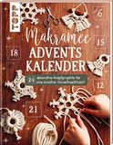 Makramee frechverlag GmbH Makramee Adventskalender