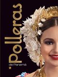 Polleras de Panamá: Edicion Tapa Dura