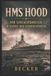 HMS Independently Published HMS Hood I Der Schlachtkreuzer im Wandel der Seekriegsführung