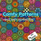 Comfy Patterns BOLD-EASY Simple and Big Designs for Relaxation Coloring Book for Adults and Kids