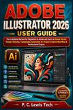 Adobe Illustrator 2026 User Guide
