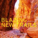 Blazing Peyden Shelton: Blazing New Trails