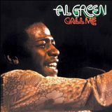 Call Al Green - Call Me