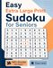 Easy Extra Large Print Sudoku for Seniors: 147+ Gentle Puzzles with Spacious Grids | Complete Solutions Included for Relaxation and Focus 1 puzzle per page