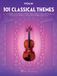 101 classical themes for violin violon
