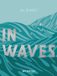 IN Aj Dungo In Waves Paperback