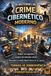 Os Bastidores do Crime Cibernético Moderno