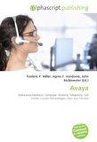 Avaya: Telecommunications, Computer network, Telephony, Call center, Lucent Technologies, Spin out, Tenovis