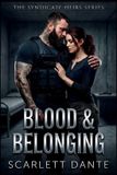 Blood Bol Blood & Belonging Paperback