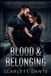 Blood Bol Blood & Belonging Paperback