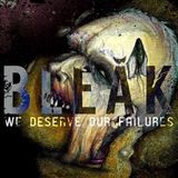 Sonic Rendezvous Bleak - We Deserve Our Failures (LP)