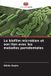 Le Editions Notre Savoir Le biofilm microbien et son lien avec les maladies parodontales