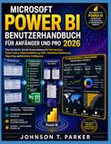 Microsoft Power BI User Manual for Beginners and Pros 2026