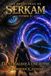 Les aventures de SerKam: Tome 2 : D'une galaxie à une autre