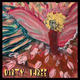 Love Dirty Three - Love Changes Everything