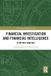 Financial Routledge The Law of Financial Crime- Financial Investigation and Financial Intelligence