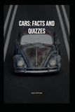 Cars: Facts and Quizzes
