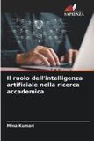Il Edizioni Sapienza Il ruolo dell'intelligenza artificiale nella ricerca accademica