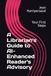 A Librarian's Guide to AI-Enhanced Reader's Advisory: Your First Steps