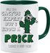 I'm no Cactus, but I Know a Prick When I See one - Leuke nieuwigheid thee koffie drinken mok cup