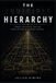 THE INVISIBLE HIERACHY: Power, Influence, and the Architecture of Modern Control