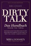 DIRTY TALK: Das Handbuch: Die Wissenschaft der erregenden Worte