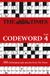The Times Codeword 4: 150 cracking logic puzzles