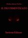 Invictus Editore Un Dio dimenticato E-book