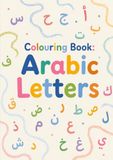 Educational Colouring Book: Arabic Letters