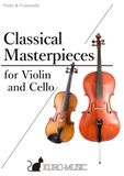Classical Masterpieces for Violin and Cello
