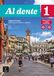 Al dente 1 (A1). Internationale Ausgabe. Libro dello studente + esercizi + CD + DVD: Internationale Ausgabe. Libro dello studente e degli esercizi con audio e video