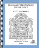 Hymns Sylvia Woods Hymns & Wedding Music For All Harps Paperback
