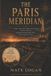 THE Independently Published The Paris Meridian Paperback