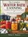 The Complete Water Bath Canning Cookbook and Preservation Guide